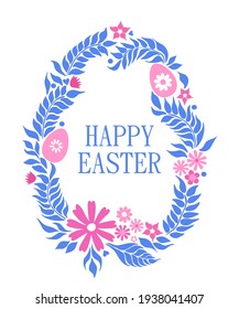 Easter greeting card. Easter eggs, leaves and flowers. Inscription Happy Easter on white background