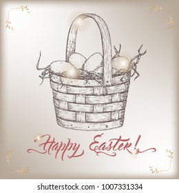 Easter greeting card with eggs in wicker basket. Based on hand drawn sketch and brush calligraphy. Great for holiday design.
