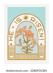 Easter greeting card with frame, Bible verse He Is Risen, Lilly flowers and blue sky, simple vintage like art and pastel colors.