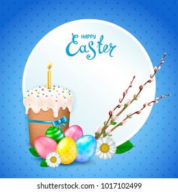 Easter greeting card with realistic glossy eggs, cake, candle, willow twigs, flowers daisy, round frame. Inscription Happy Easter. Blue background. Template for banners, posters, calendars, invitation