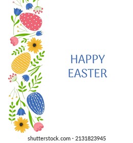 Easter greeting card template. Colorful decorated easter eggs, flowers and branches pattern. Template for poster, greeting card, invitation or postcard.