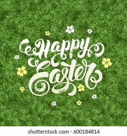 Easter greeting design. Calligraphic inscription Happy Easter on background with fresh green grass. Vector illustration.