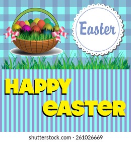Easter greeting with grass and a basket filled with colored eggs