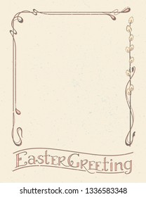 Easter Greeting typography logotype with retro vintage frame. Lettering and border in Art Nouveau style for greeting card, invitation template. Calligraphy banner, poster, background. Happy Easter