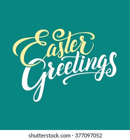 EASTER GREETINGS Hand Lettering - Handmade Calligraphy