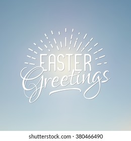 Easter greetings sign. Easter wish overlay, lettering label design. Retro holiday badge. Hand lettered easter emblem. Isolated. Religious holiday sign. Easter photo overlays design for web, print.