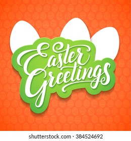 Easter Greetings Typographical Background with White Eggs.