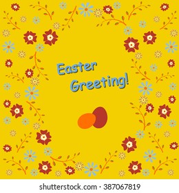 Easter greetings. Vector  illustration.  card with flowers, willow branches, eggs and inscription.