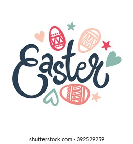 Easter Hand Lettering.  Easter Card.  Vector illustration.