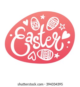 Easter Hand Lettering.  Easter egg card. Vector illustration.