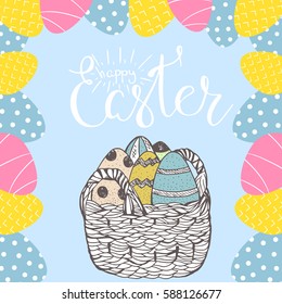 Easter hand written phrases on blue background with basket with eggs. Happy easter lettering modern calligraphy style.