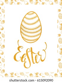 Easter handdrawn gold textured greeting card on white background. Calligraphy lettering design element for greeting cards, banners, posters, invitations, postcards. Vector illustration.