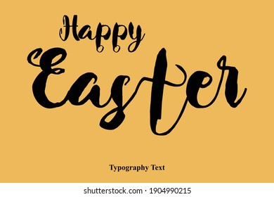 Easter Handwritten Font Typography Text Happiness Quote
on Yellow Background