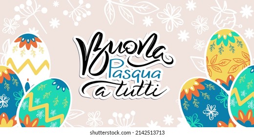 Banner horizontal de Pascua en idioma italiano: "¡Buona Pasqua!" traducción: ¡Feliz Pascua! Gráficos vectoriales, caligrafía italiana. Fondo de Pascua con huevos