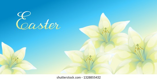 Easter illustration. Greeting card with lilies. Religious symbol of faith.