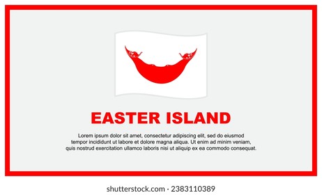 Easter Island Flag Abstract Background Design Template. Easter Island Independence Day Banner Social Media Vector Illustration. Easter Island Banner
