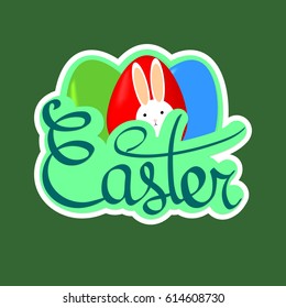 Easter, isolated sticker, eggs and bunny, calligraphy lettering, banner design template, vector illustration
