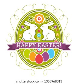 Easter label with color eggs, rabbit and flowers. Holiday Easter greetings card. Print design, label, sticker, scrap booking, stamp, vector illustration