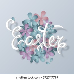 Easter lettering design with egg and flowers. Creative spring background. Vector illustration
