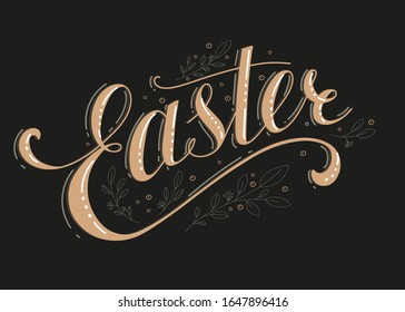 Easter lettering invitation with floral elements, Easter handwriting calligraphy vector illustration. Hand lettering greeting poster, postcard.