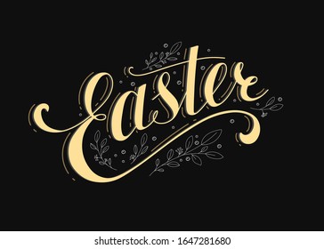 Easter lettering invitation with floral elements,Easter handwriting calligraphy vector illustration. Hand lettering greeting poster, postcard.