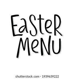 Cartel escrito a mano del menú de Pascua para restaurante, cafetería, bistró. Ilustración de material vectorial aislada en fondo blanco, diseño de plantilla, pegatina de ventana.