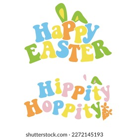 Easter modern vector set design in Groovy style with bunny ears and eggs. Easter quote for baby. Vector illustration greeting card templates with bunny 