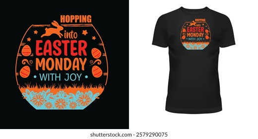 Easter monday with jay t shirt design