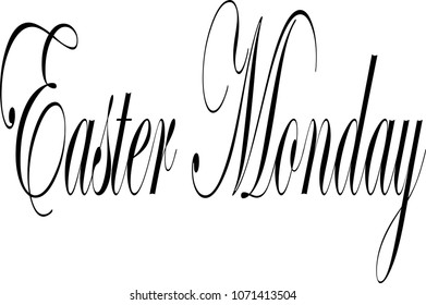 Easter Monday text sign illustration on white Background