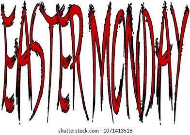 Easter Monday text sign illustration on white Background