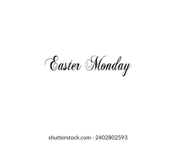 Easter Monday Text Sign Vector Design On the white Background. Vector Illustration
