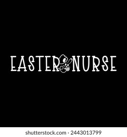 Easter nurse, bunny nurse, nurse vector, bunny, trending design