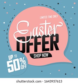 Easter Offer, up to 50% off, sale speech bubble banner, discount tag design template, vector illustration