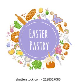 Easter pastry concept.Elements of traditional baking,sweet easter bread and braid,cakes, painted eggs and kitchen utensils with spring decoration.Homemade food for holidays.Vector flat illustration.