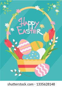 Easter postcard with basket with eggs, flowers, verba and text, vector illustration. Happy Easter!