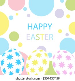Easter poster. Beautiful eggs on the background of colored circles. Vector illustration