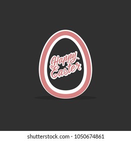 Easter poster with hand made trendy lettering "Happy Easter" in  easter egg . Banner, flyer, brochure. Background for holidays, postcards, websites. Pink. With shadow.
