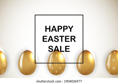 Easter poster template with 3d realistic golden Easter eggs.  Template for advertising, poster, flyer, greeting card.  Vector Illustration