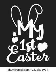 Easter print template and t-shirt design. Easy to editable and high quality file.