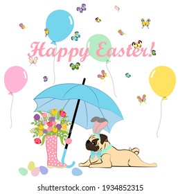 Easter pug wearing bunny ears under umbrella on the white background. Vector illustration