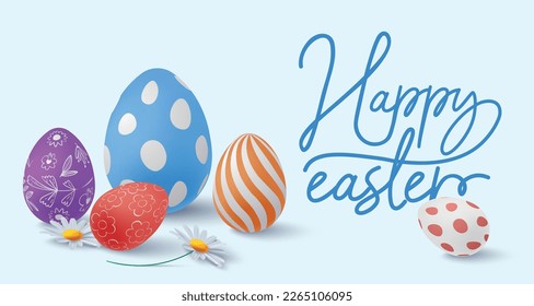 Easter realistic 3d banner. Happy Easter template with colorful and patterned eggs and flowers at blue background. Happy Easter calligraphic blue text. Vector for website, sale, discount, invitation.