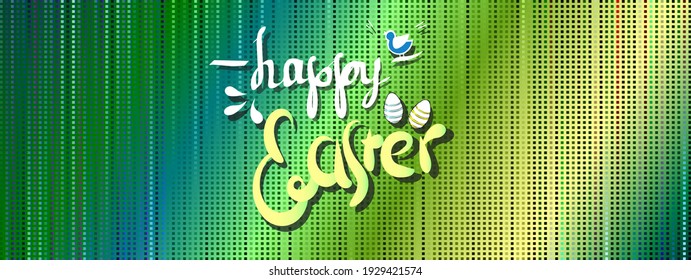 Easter. Rectangular banner with the inscription 'Happy Easter'. Lettering. Abstract background with blue-green-yellow gradient. Pichsel grid. Mosaic. Vector illustration.