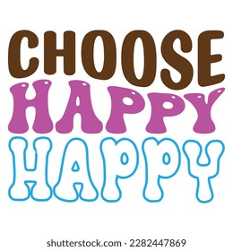  Easter retro SVG design, Choose Happy