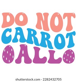  Osterretro SVG Design, nicht alle Karotten.