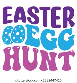  Easter retro  SVG design, Easter Egg Hunt