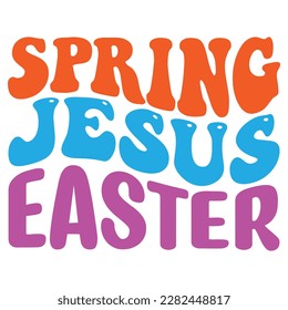  Easter retro  SVG design, Spring Jesus Easter