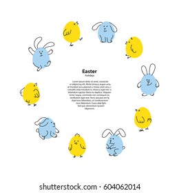 Easter round frame with funny doodle chicks and rabbits, Flat vector illustration