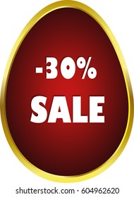 Easter Sale 30 percent. Vector flat illustration. Egg silhouette. Sticker, poster, banner. Luxury background.