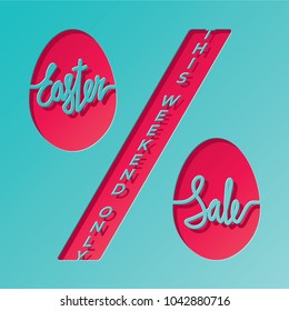 Easter Sale Percent Sign Hand Drawn Logo and This Weekend Only Lettering over Flat Egg Shapes - Magenta Elements on Turquoise Background - Cut Paper Effect Design