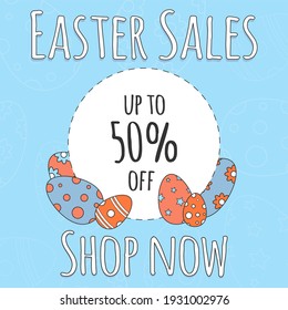 Easter sales 2022. Easter Eggs and blue background. Cartoon flat style design. Tasty colorful template for e-commerce, shopping. Square banner for social media posts. Sweet vector illustration 